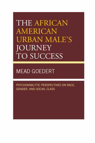 Cover image for The African American Urban Male's Journey to Success