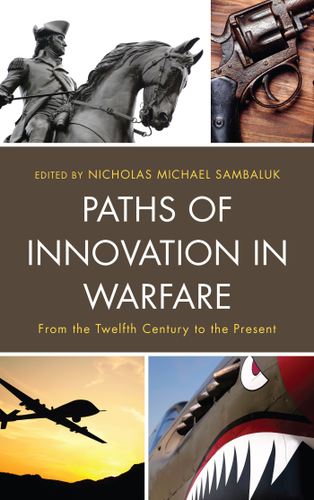 Cover image for Paths of Innovation in Warfare