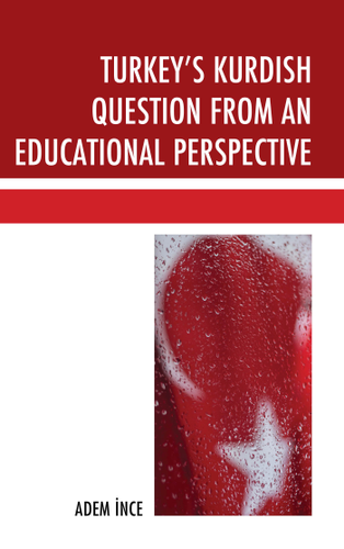 Cover image for Turkey's Kurdish Question from an Educational Perspective