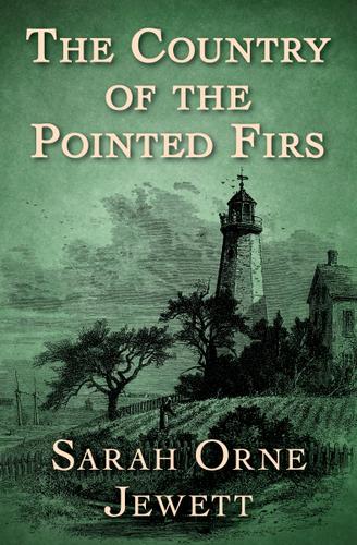 Cover image for The Country of the Pointed Firs