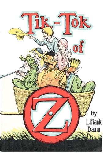 Cover image for The Illustrated Tik-Tok of Oz