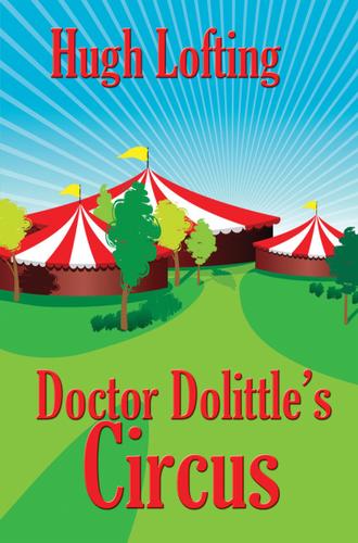 Cover image for Doctor Dolittles Circus