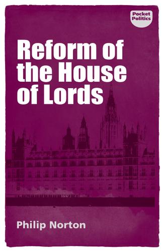 Cover image for Reform of the House of Lords