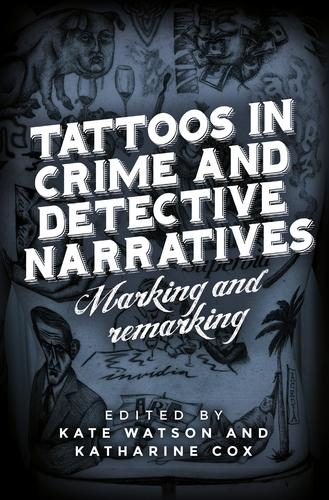 Cover image for Tattoos in crime and detective narratives