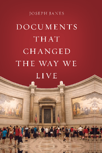 Cover image for Documents That Changed the Way We Live