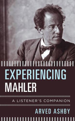 Cover image for Experiencing Mahler
