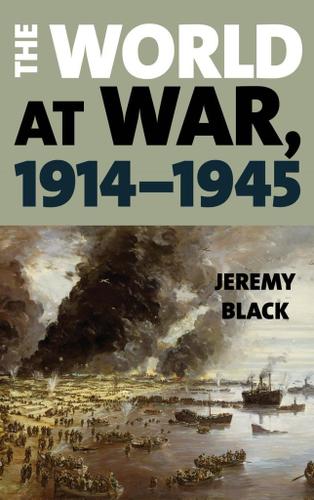 Cover image for The World at War, 19141945