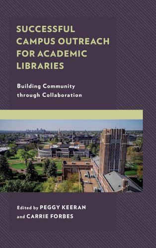 Cover image for Successful Campus Outreach for Academic Libraries