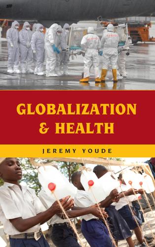 Cover image for Globalization and Health