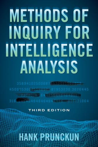 Cover image for Methods of Inquiry for Intelligence Analysis