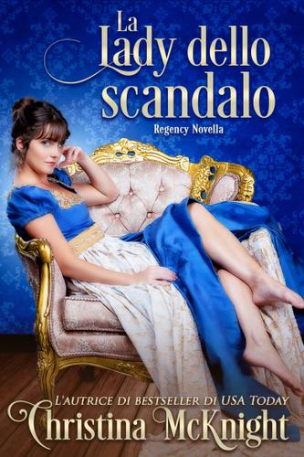 Cover image for La lady dello scandalo