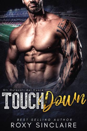 Cover image for Touchdown - Gli Ostacoli del Cuore
