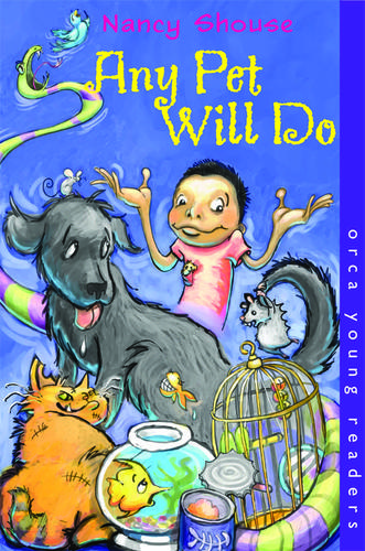 Cover image for Any Pet Will Do