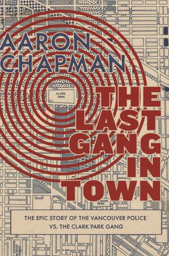 Cover image for The Last Gang in Town