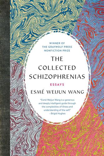 Cover image for The Collected Schizophrenias