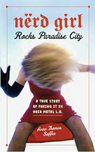 Nerd Girl Rocks Paradise City
