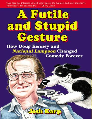 Cover image for A Futile and Stupid Gesture