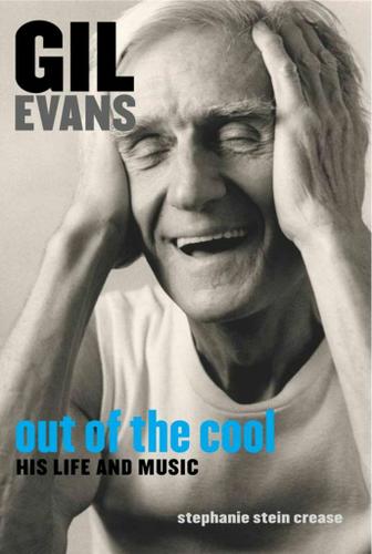 Cover image for Gil Evans: Out of the Cool