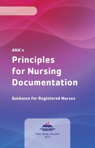 Cover image for ANA's Principles of Nursing Documentation