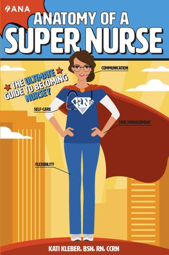 Cover image for Anatomy of a Super Nurse