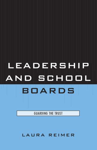Cover image for Leadership and School Boards