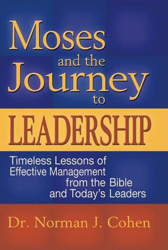 Cover image for Moses and the Journey to Leadership