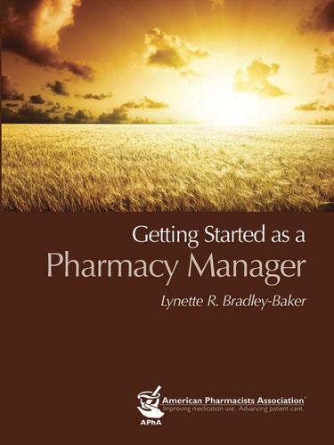 Cover image for Getting Started as a Pharmacy Manager