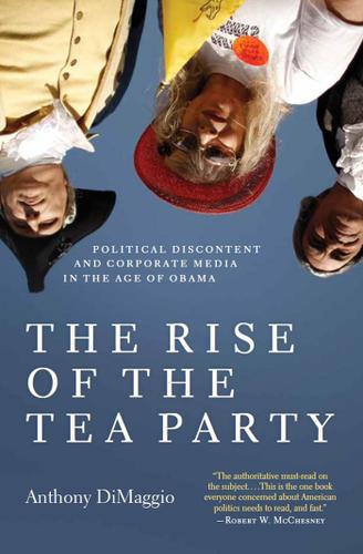 Cover image for The Rise of the Tea Party