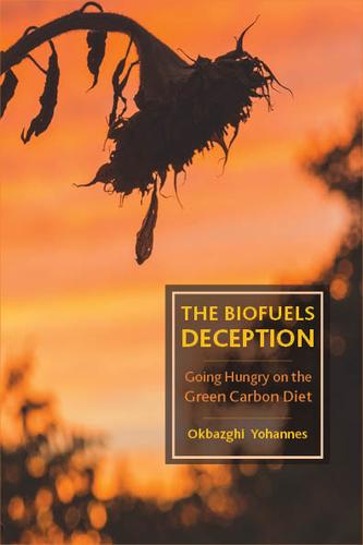 Cover image for The Biofuels Deception