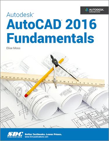 Autodesk AutoCAD 2016 Fundamentals