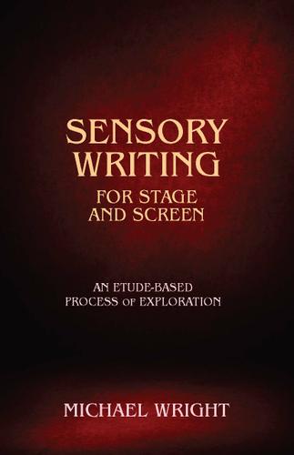 Cover image for Sensory Writing for Stage and Screen