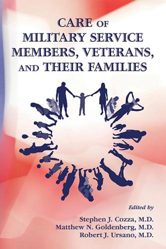 Care of Military Service Members, Veterans, and Their Families