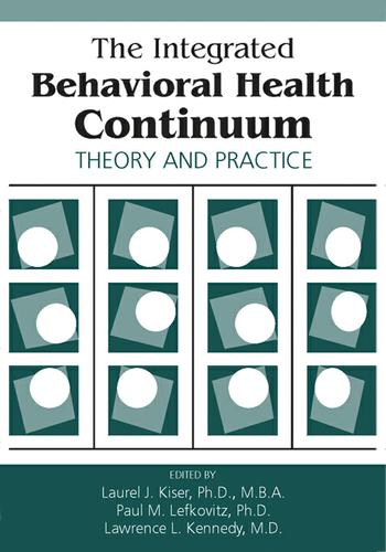 The Integrated Behavioral Health Continuum