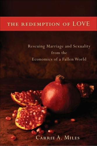 The Redemption of Love