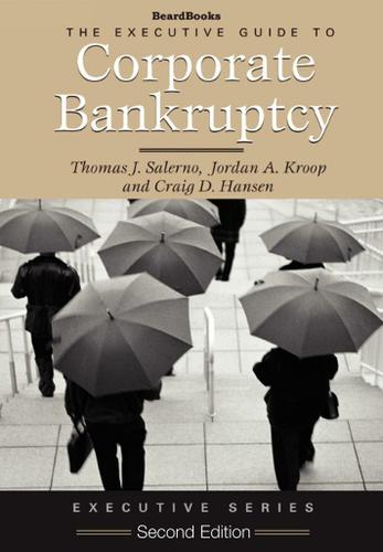 The Executive Guide to Corporate Bankruptcy