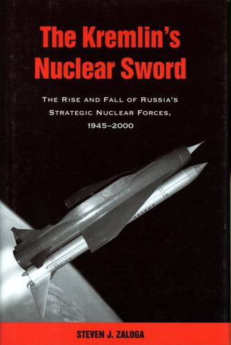 Cover image for The Kremlin's Nuclear Sword