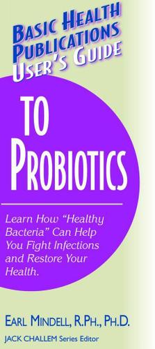 Cover image for User's Guide to Probiotics