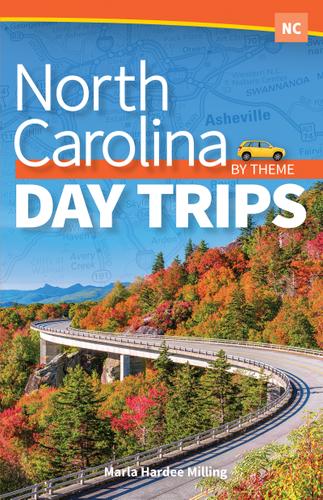 Cover image for North Carolina Day Trips by Theme
