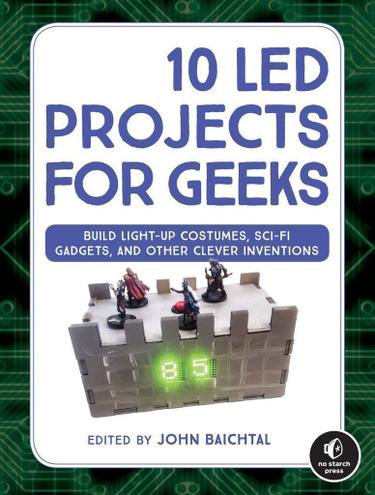 Cover image for 10 LED Projects for Geeks