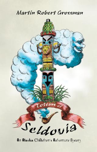 Cover image for Totems of Seldovia