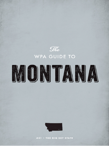 Cover image for The WPA Guide to Montana