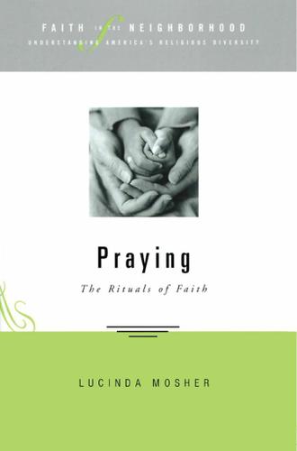 Cover image for Faith in the Neighborhood - Praying