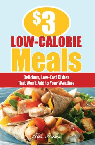Cover image for $3 Low-Calorie Meals