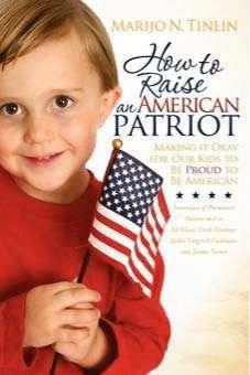 How to Raise an American Patriot