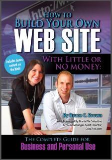 How to Build Your Own Web Site With Little or No Money