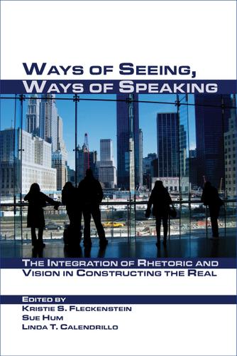 Cover image for Ways of Seeing, Ways of Speaking