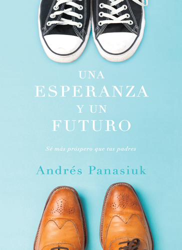 Cover image for Una esperanza y un futuro
