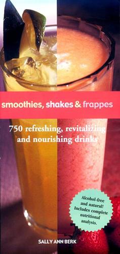 Cover image for Smoothies, Shakes & Frappes