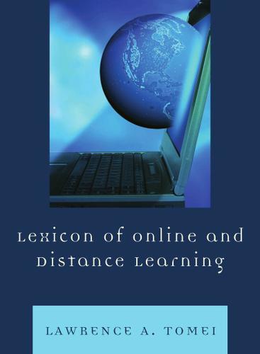 Cover image for Lexicon of Online and Distance Learning