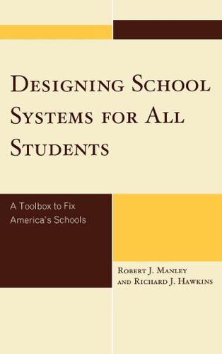 Cover image for Designing School Systems for All Students